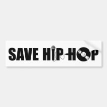 Save Hip-Hop Bumper Sticker
