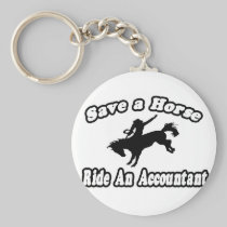 Save Horse, Ride Accountant Keychain