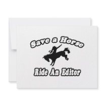 Save Horse, Ride Editor invitations by Editor_Shirts Save Horse, Ride Editor invitations