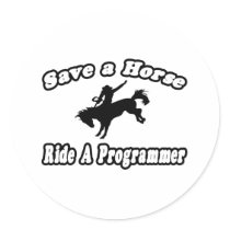 Save Horse, Ride Programmer stickers by Programmer_Shirts Save Horse, Ride Programmer stickers