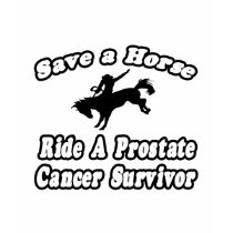 Save Horse, Ride Prostate Cancer Survivor t-shirts