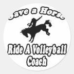 Save Horse, Ride Volleyball Coach Sticker