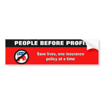 Save lives, one insurance policy at a time bumper stickers