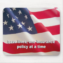 Save lives, one insurance policy at a time mousepads