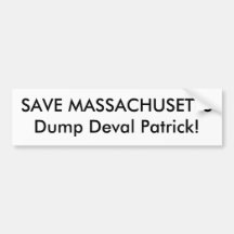 SAVE MASSACHUSETTS Dump Deval Patrick! Bumper Sticker