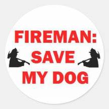 Save My Dog Fireman Sticker