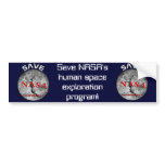 Save NASA! Bumper Sticker bumper stickers