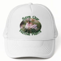 Save Native Plants Azalea Hat by naturegirl7 Save Native Plants Azalea Hat