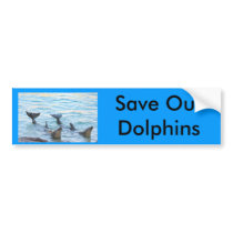 Save Our Dolphins bumper stickers