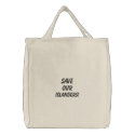 Save, Our, Islanders! embroidered bags