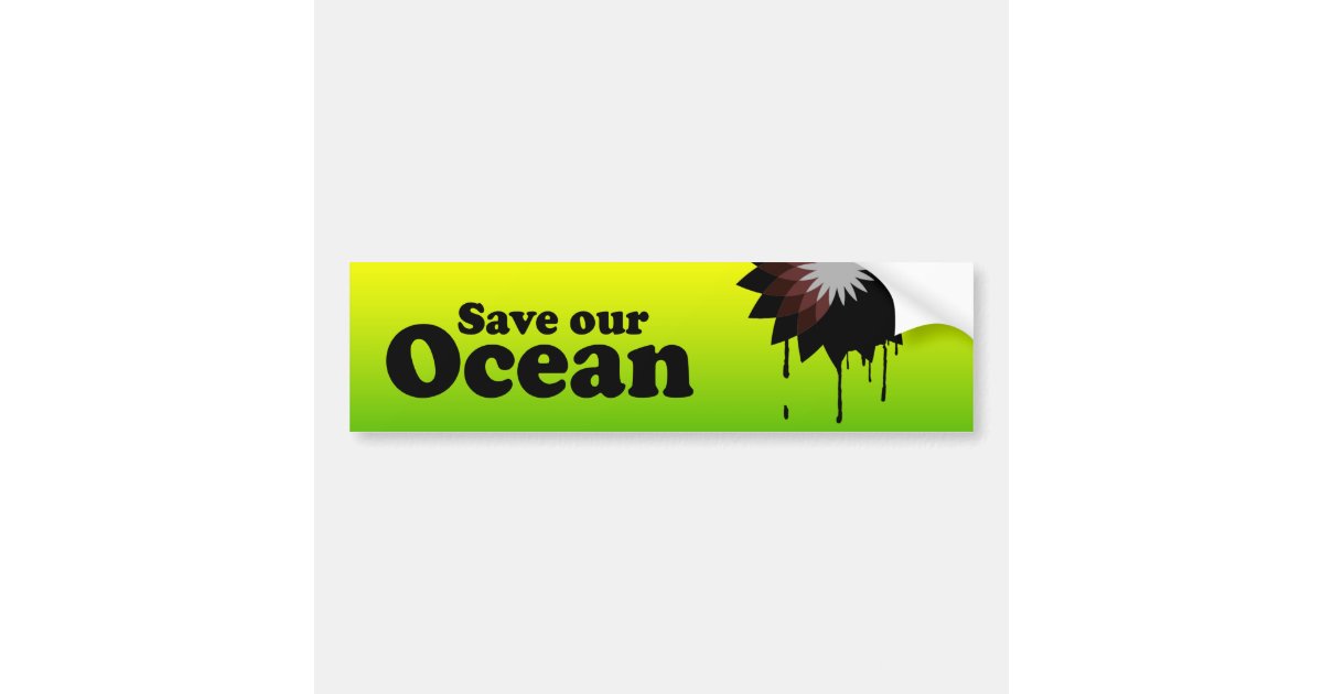 SAVE OUR OCEAN BUMPER STICKER | Zazzle