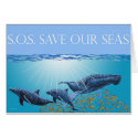 Save Our Seas Card