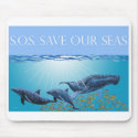 Save Our Seas Mousepad by dolfinguy Save Our Seas Mousepad