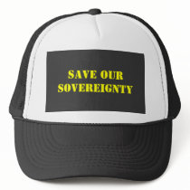 Save Our Sovereignty hats by jenniekurono Save Our Sovereignty hats