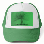 Save Our Trees Hat