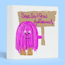 Save Soil Grow Hydroponically binders