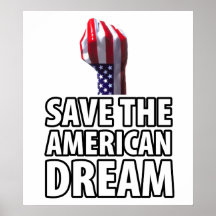 Save the American Dream Print