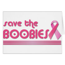 Save The Boobies Card