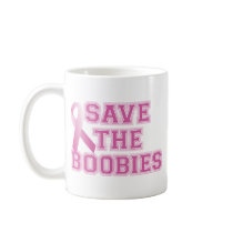 Save the Boobies (fr) Coffee Mugs
