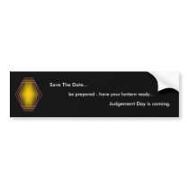 Save The Date, Be Prepared bumper stickers