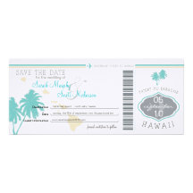 Save the Date Boarding Pass to Hawaii Invite
