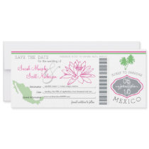 Save the Date Boarding Pass to Mexico Invitation
