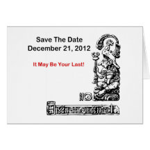 Save The Date, December 21, 2012 - The Apocalypse Card