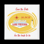 Save the Date for Bridal Shower In Fabulous Las Ve magnets