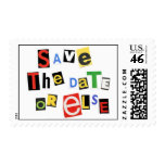 Save the Date - or else postage