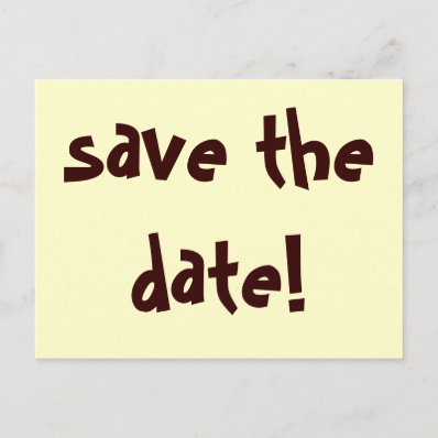 save the date! postcard
