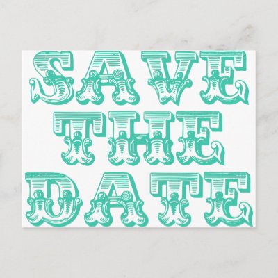 Save the Date Postcards in Teal Blue-Green