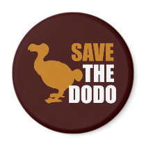 Save The Dodo Bird! Fridge Magnets