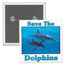Save the Dolphins Buttons