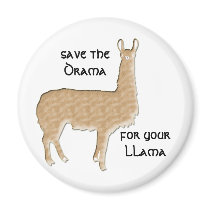 save the drama for your llama magnets by trish1968 save the drama for your llama magnets