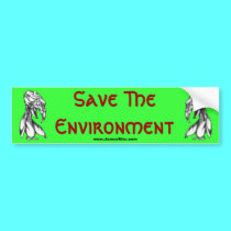 Save the Environment bumper stickers by serenitystudios Save the Environment bumper stickers
