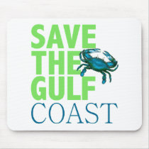 Save the Gulf Coast Mouse Pad