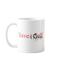SAVE THE GULF COFFEE MUG