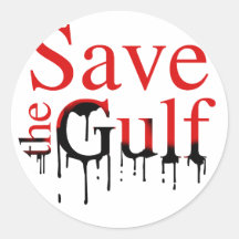 SAVE THE GULF ROUND STICKERS