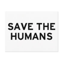 Save the Humans Postcard
