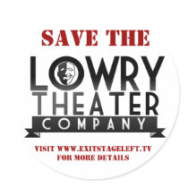 Save The Lowry Sticker