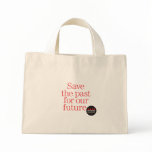 Save the past for the future bag bags