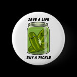 Save the Pickles Button