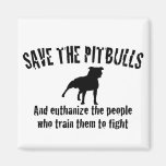 Save The Pitbulls Refrigerator Magnet