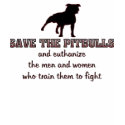 Save The Pitbulls t-shirts