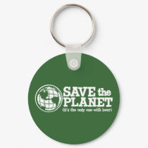 save the planet - it's the only one with beer keychains by strk3 save the planet - it's the only one with beer keychains