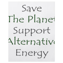 Save The Planet Support Alternative Energy flyers by Supernova23 Save The Planet Support Alternative Energy flyers