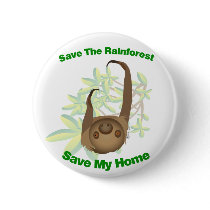 Save The Rainforest Sloth Button
