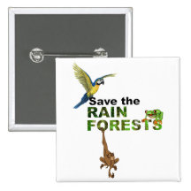 Save the Rainforests Pinback Buttons