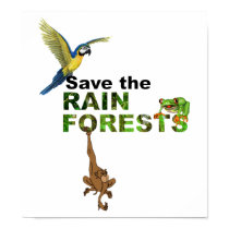 Save the Rainforests posters by One_Planet Save the Rainforests posters