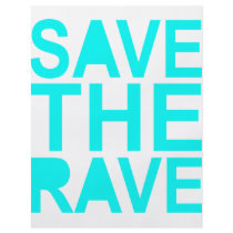 Save the rave blue NU Rave raver UK dance 80s flyers